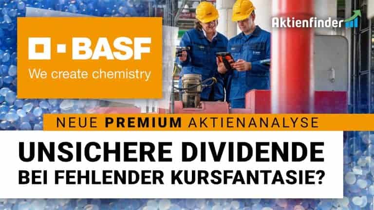 BASF Aktie – Unsichere Dividende bei fehlender Kursfantasie
