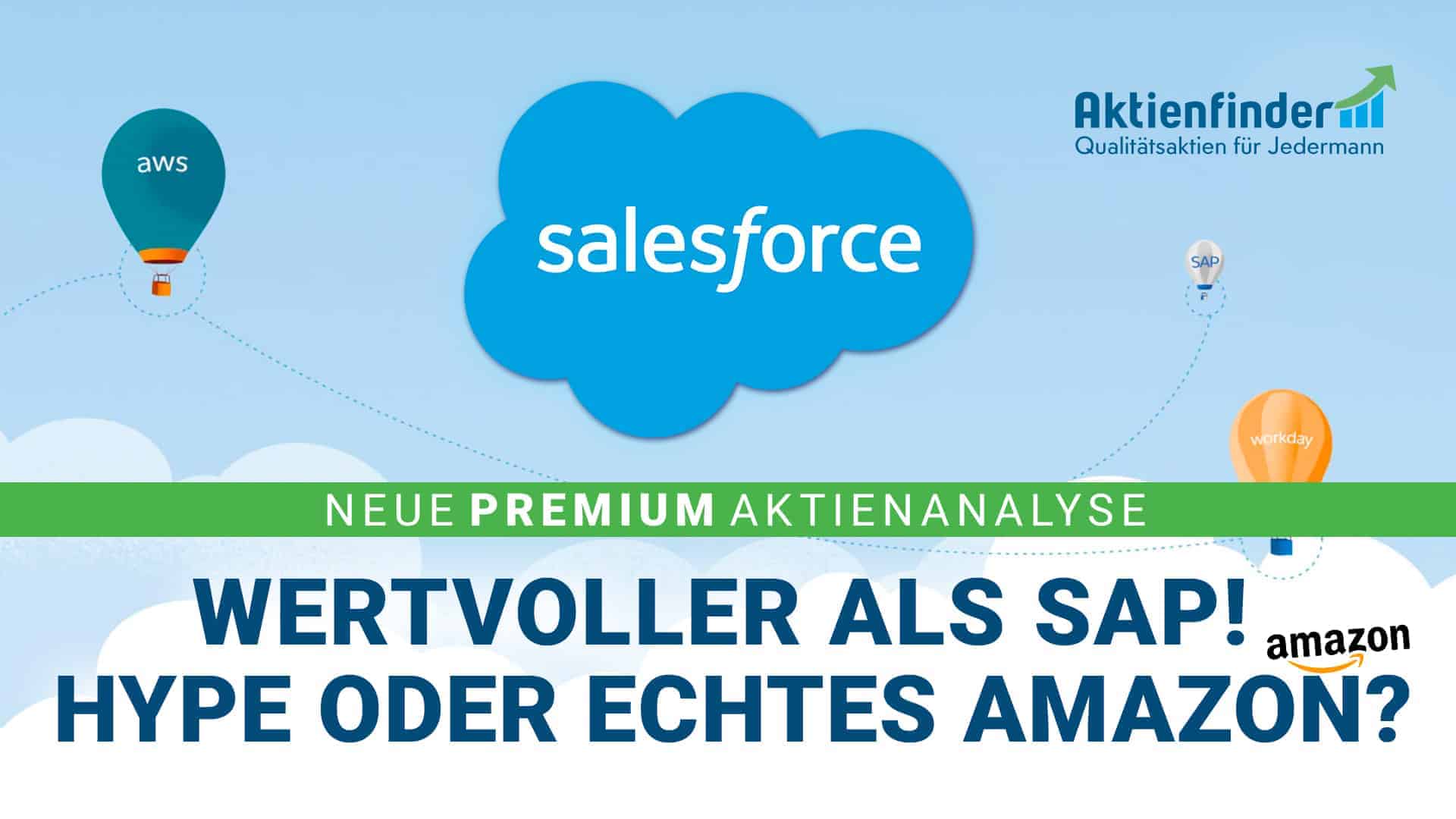 Salesforce Aktie Wertvoller Als Sap Hype Oder Echte Amazon