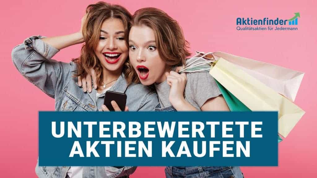 Unterbewertete Aktien kaufen
