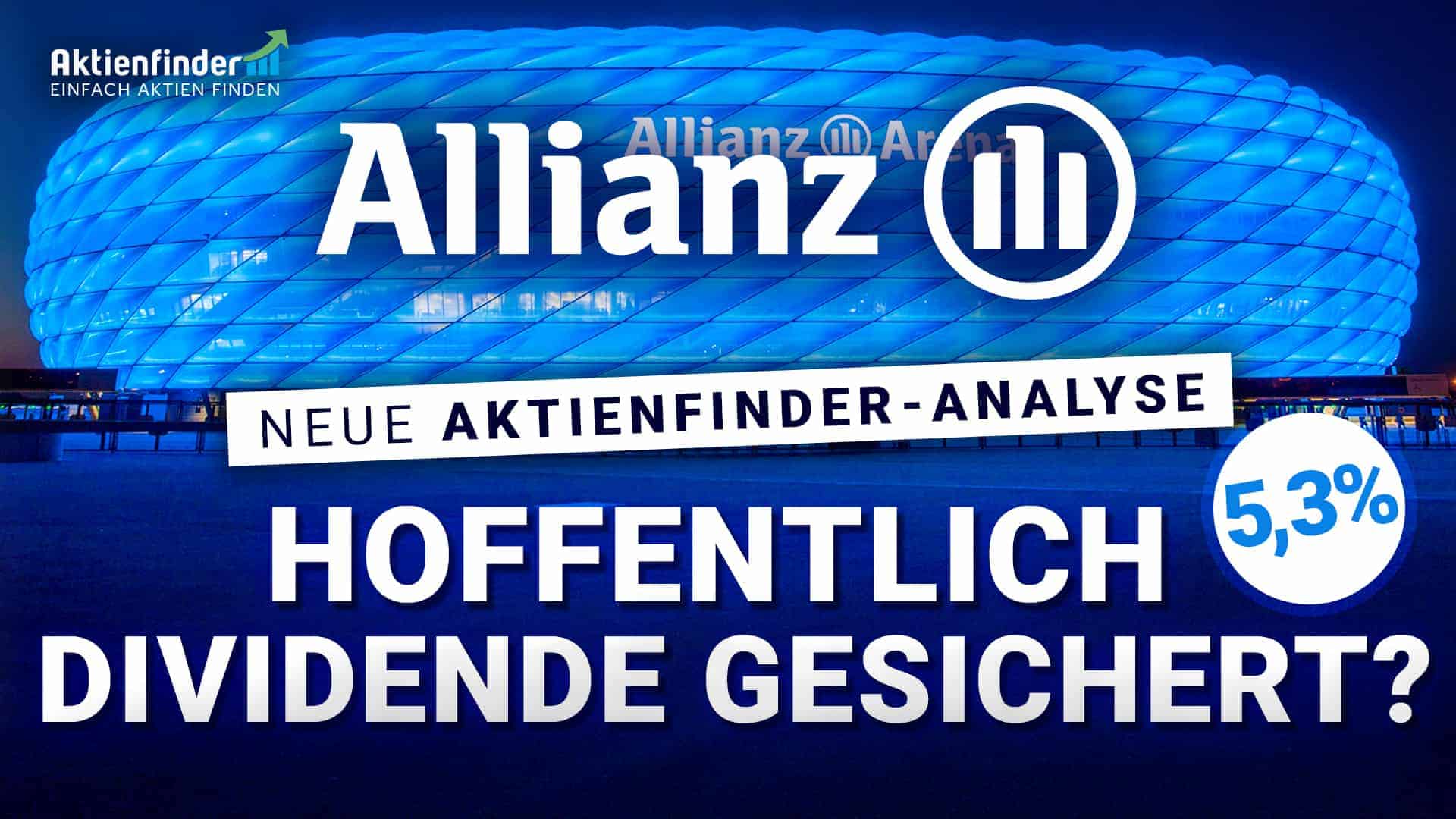 Allianz Aktie - Hoffentlich Dividende gesichert
