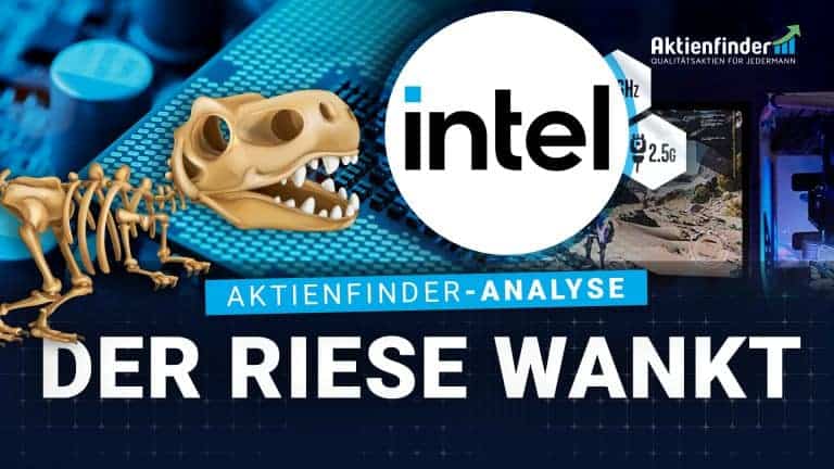 Intel Aktie - Der Riese wankt