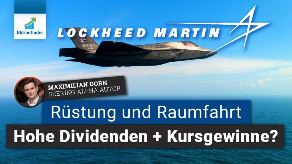 Lockheed Martin Aktienanalyse - Dividenden und Kursgewinne