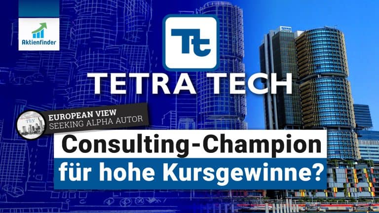 Tetra Tech Aktie - Consulting-Champion fuer hohe Kursgewinne