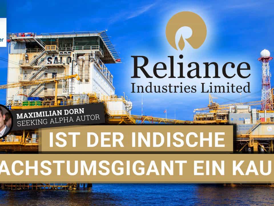 Reliance Industries Aktie - Ist der indische Wachstumsgigant ein Kauf