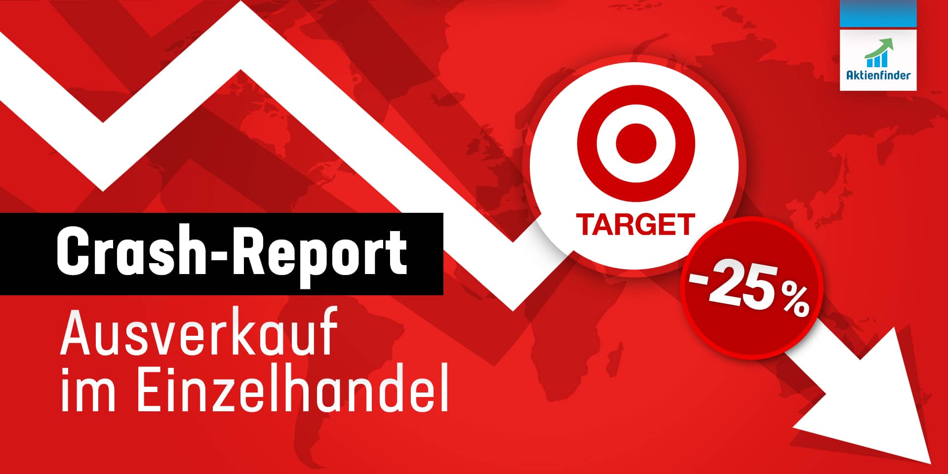 Target Crash Target - Minus 25%! Ausverkauf im Einzelhandel!