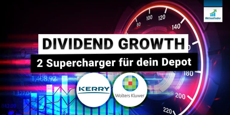 Dividend Growth - 2 Supercharger für dein Depot - Kerry Groud und Wolters Kluwer Header